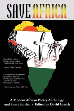 portada Save Africa: A Modern African Poetry Anthology & Short Stories (en Inglés)