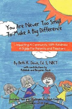 portada you are never too small to make a big difference (en Inglés)