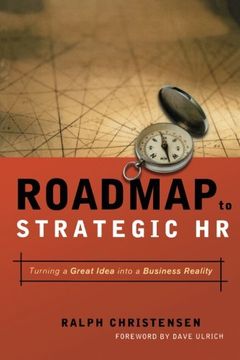 portada Roadmap To Strategic Hr: Turning A Great Idea Into A Business Reality (en Inglés)