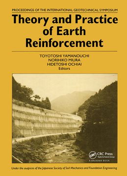 portada Theory and Practice of Earth Reinforcement: Proceedings of the International Geotechnical Symposium, Kyushu, 5-7 October 1988 (en Inglés)