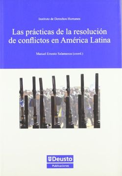 portada Practicas de la Resolucion de Conflictos en America Latina, las (Derechos Humanos)