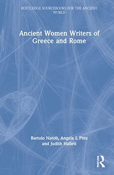 portada Ancient Women Writers of Greece and Rome (Routledge Sourcebooks for the Ancient World) (en Inglés)