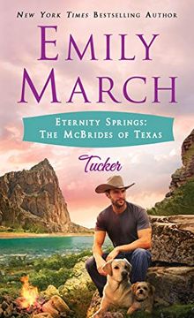 portada Eternity Springs: The Mcbrides of Texas: Tucker (en Inglés)