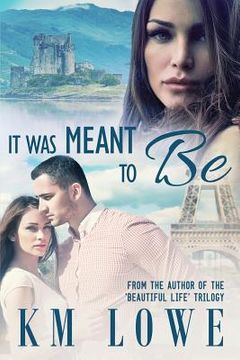 portada It was Meant To Be (in English)