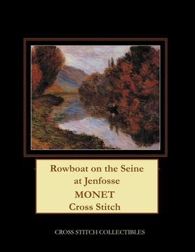 portada Rowboat on the Seine at Jenfosse: Monet Cross Stitch Pattern