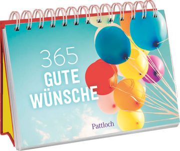 Libro 365 Gute Wünsche: Ein Immerwährender Kalender mit Guten Wünschen und Netten Gedanken für 