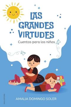 portada Las Grandes Virtudes: Cuentos Para los Niños