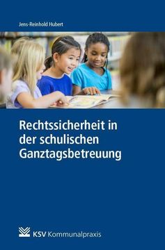 portada Rechtssicherheit in der Schulischen Ganztagsbetreuung (en Alemán)
