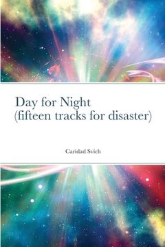 portada Day for Night (fifteen tracks for disaster)
