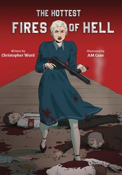 portada The Hottest Fires of Hell (en Inglés)