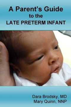 portada A Parent's Guide to the Late Preterm Infant (en Inglés)