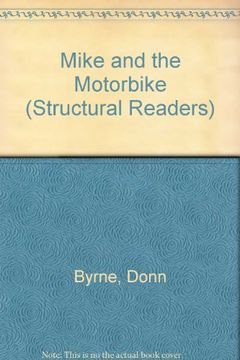 portada Mike and the Motorbike (Structural Readers)