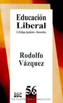 portada Educación Liberal. Un enfoque igualitario y democratico (in Spanish)