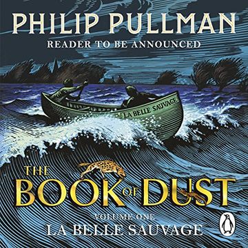 portada La Belle Sauvage: The Book of Dust Volume One (Book of Dust Series)