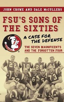 portada FSU's Sons of the Sixties: A Case for the Defense (en Inglés)