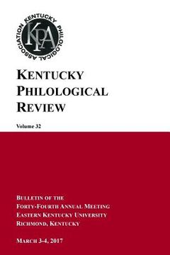 portada Kentucky Philological Review, vol. 32 (en Inglés)