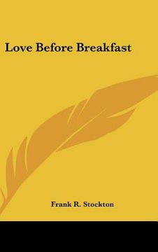 portada love before breakfast (en Inglés)