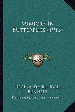 portada mimicry in butterflies (1915) (en Inglés)