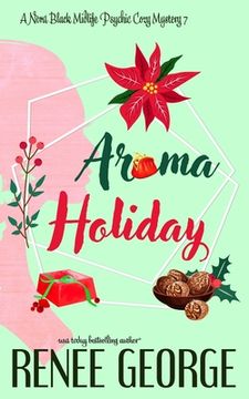 portada Aroma Holiday: A Paranormal Women's Fiction Cozy Mystery Novel (en Inglés)