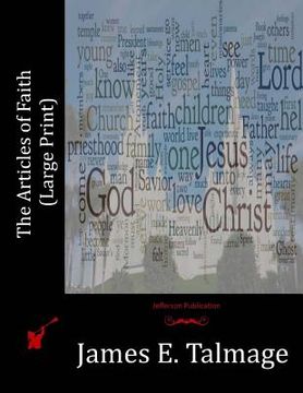 portada The Articles of Faith (Large Print) (en Inglés)