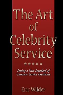 portada the art of celebrity service (in English)