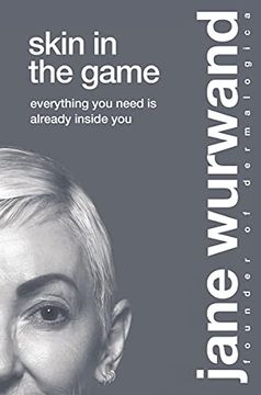 portada Skin in the Game: Everything You Need Is Already Inside You