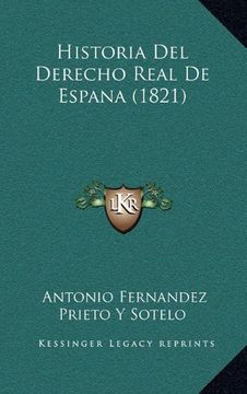 portada Historia del Derecho Real de Espana (1821)