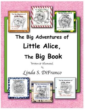 portada The Big Adventures of Little Alice, The Big Book (en Inglés)