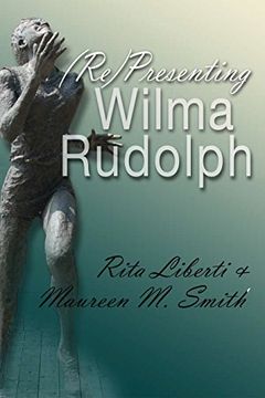portada (Re)Presenting Wilma Rudolph (Sports and Entertainment) (in English)