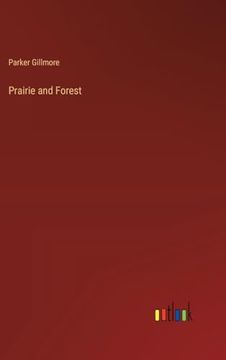 portada Prairie and Forest (en Inglés)