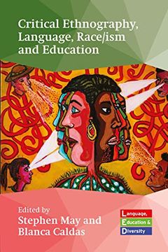 portada Critical Ethnography, Language, Race (en Inglés)