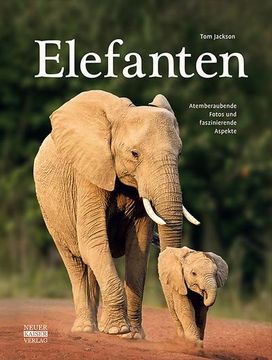 portada Elefanten: Atemberaubende Fotos und Faszinierende Aspekte (en Alemán)