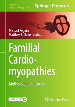 portada Familial Cardiomyopathies: Methods and Protocols (Methods in Molecular Biology, 2735) (en Inglés)