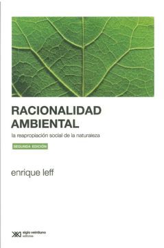 portada Racionalidad Ambiental. La Reapropiación Social de la Naturaleza / 2 ed.