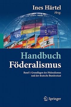 portada handbuch foderalismus - foderalismus als demokratische rechtsordnung und rechtskultur in deutschland, europa und der welt (en Alemán)