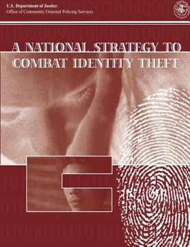 portada A National Strategy to Combat Identity Theft (en Inglés)