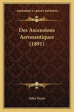 portada Des Ascensions Aeronautiques (1891) (in French)