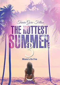 portada The Hottest Summer 3: Miami's on Fire (in English)