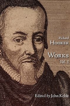 portada the works of that judicious and learned divine mr. richard hooker, volume 3