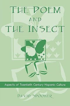 portada the poem and the insect: aspects of twentieth century hispanic culture
