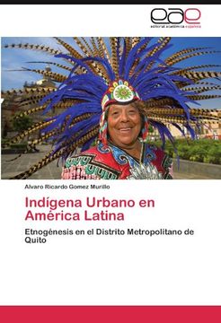portada Indígena Urbano en América Latina: Etnogénesis en el Distrito Metropolitano de Quito