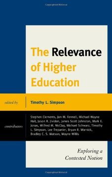 portada The Relevance of Higher Education: Exploring a Contested Notion (en Inglés)
