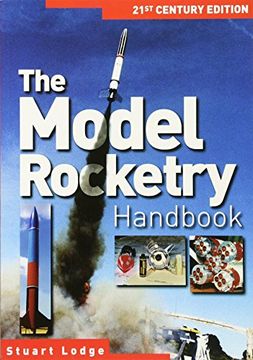 portada The Model Rocketry Handbook: 21St Century Edition (en Inglés)