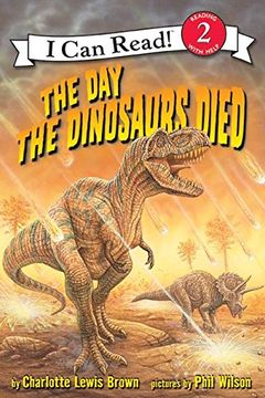 portada The day the Dinosaurs Died (en Inglés)