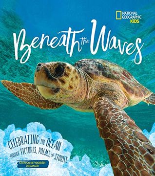 portada Beneath the Waves: Celebrating the Ocean Through Pictures, Poems, and Stories 