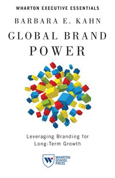 portada global brand power: leveraging branding for long-term growth (en Inglés)