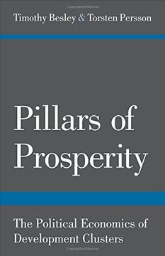 portada Pillars of Prosperity: The Political Economics of Development Clusters (The Yrjö Jahnsson Lectures) (en Inglés)