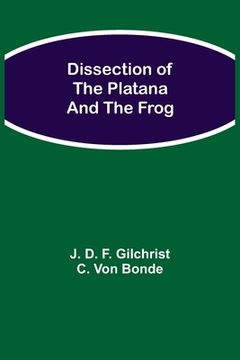 portada Dissection of the Platana and the Frog (in English)