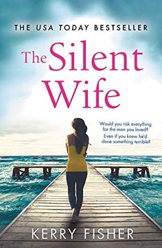 portada The Silent Wife: A Gripping, Emotional Page-Turner With a Twist That Will Take Your Breath Away (en Inglés)
