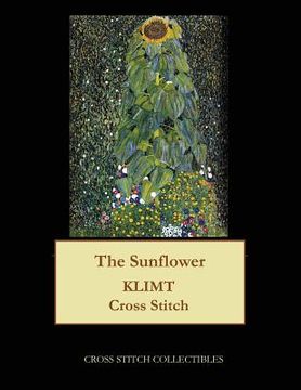portada The Sunflower: Gustav Klimt cross stitch pattern (en Inglés)